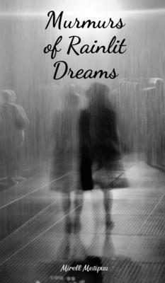 Murmurs of Rainlit Dreams B0DRF1W3Q4 Book Cover