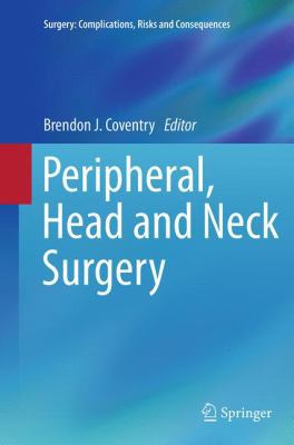 Peripheral, Head and Neck Surgery 1447172531 Book Cover