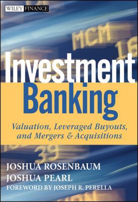 Investment Banking: Valuation, Leveraged Buyout... 0470442204 Book Cover