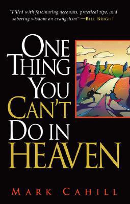 One Thing You Can't Do in Heaven 0974930008 Book Cover