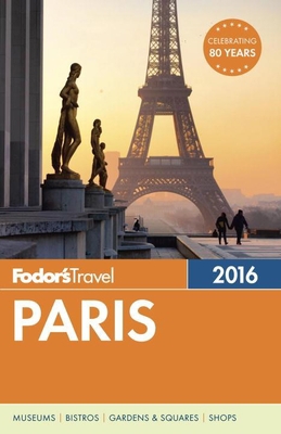 Fodor's Paris 1101878290 Book Cover