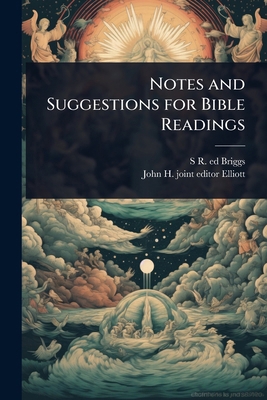 Notes and Suggestions for Bible Readings 1024106470 Book Cover