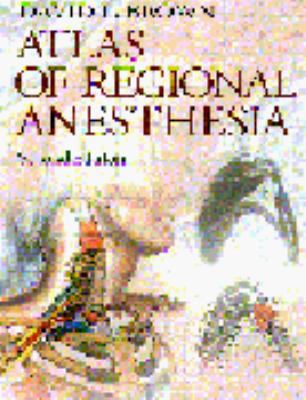 Atlas of Regional Anesthesia 0721670040 Book Cover