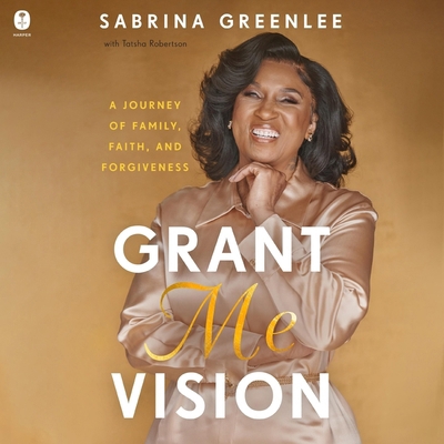 Grant Me Vision: A Journey of Family, Faith, an... B0CTN48KLJ Book Cover