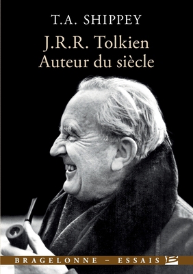 J.R.R. Tolkien, auteur du siècle [French] B01I4IG9H2 Book Cover