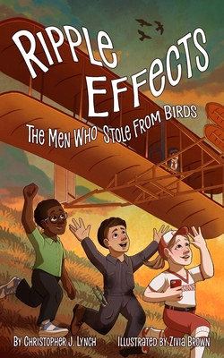 Ripple Effects: The Men Who Stole from Birds 0990727378 Book Cover