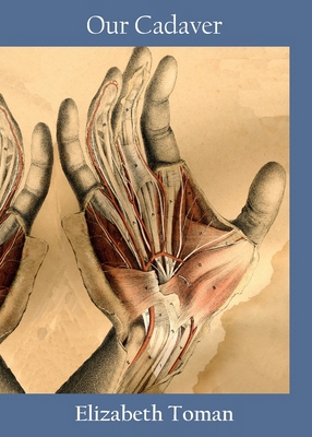 Our Cadaver 1955521301 Book Cover
