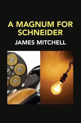 A Magnum for Schneider [Large Print] 0750539593 Book Cover