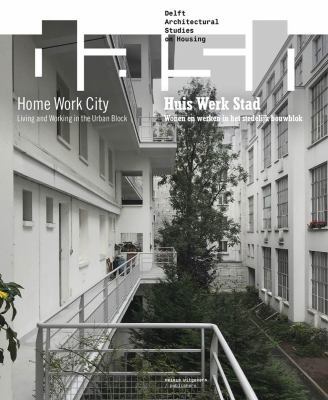 Dash 15: Home Work City: Living and Working in ... 9462084548 Book Cover