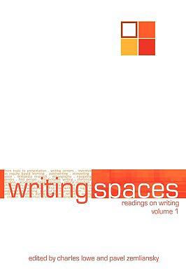 Writing Spaces: Readings on Writing Volume 1 1602351848 Book Cover