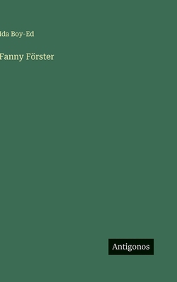 Fanny Förster [German] 3566014567 Book Cover