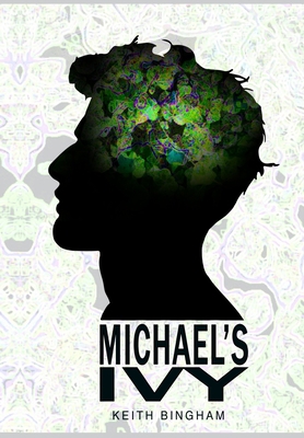 Michael's Ivy 1644561530 Book Cover