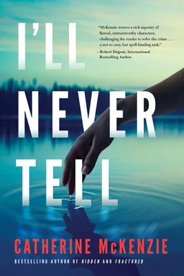 I'll Never Tell 1542040353 Book Cover