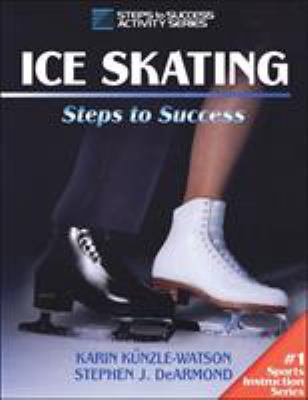 Ice Skating: Steps to Success B000O6EUEC Book Cover