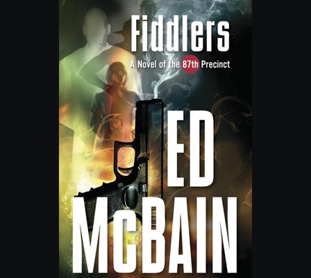 Fiddlers: A Novel of the 87th Precinct 1565119894 Book Cover