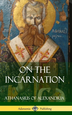 On the Incarnation (Hardcover) 1387843338 Book Cover