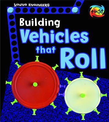 Building Vehicles That Roll 1484637526 Book Cover