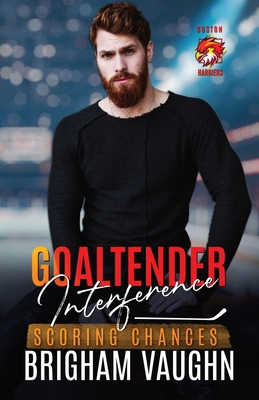 Goaltender Interference: An M/M Hockey Romance B0DT1FTXFK Book Cover