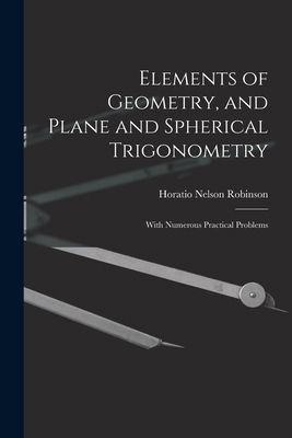Elements of Geometry, and Plane and Spherical T... 1018411607 Book Cover