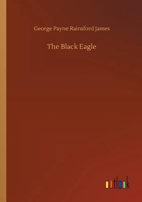 The Black Eagle 3734011841 Book Cover