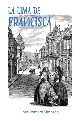 La Lima de Francisca [Spanish] B0BKCWMHXT Book Cover