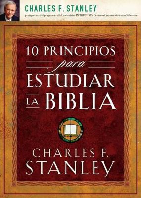 10 Principios Para Estudiar La Biblia [Spanish] 1602551200 Book Cover