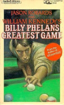 William Kennedy's Albany Cycle: Ironweed; Billy... 0945353162 Book Cover