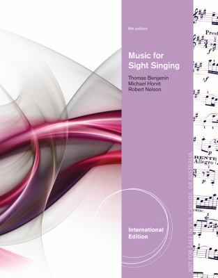 Music for Sight Singing. Thomas Benjamin, Micha... 1133309038 Book Cover