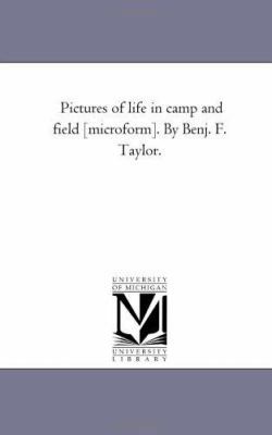 Pictures of Life in Camp and Field [Microform].... 1425525121 Book Cover