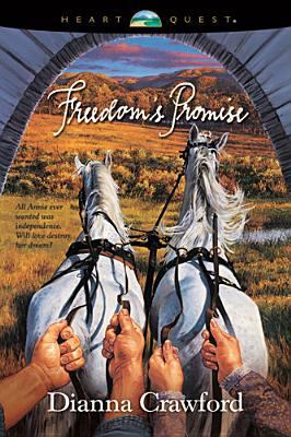 Freedom's Promise 0842319166 Book Cover