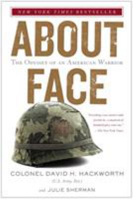 About Face: The Odyssey of an American Warrior B000SCVF5O Book Cover