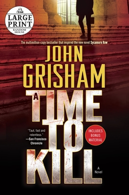 A Time to Kill [Large Print] 080412115X Book Cover