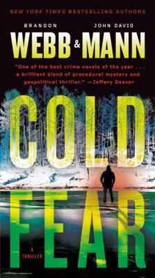 Cold Fear: A Thriller 0593356322 Book Cover