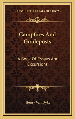 Campfires And Guideposts: A Book Of Essays And ... 1163553956 Book Cover