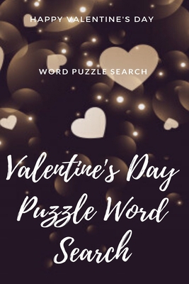 Happy Valentine's Day Word puzzle Search Valent... [Large Print] 1655292803 Book Cover