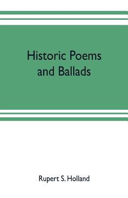 Historic poems and ballads 9353703042 Book Cover