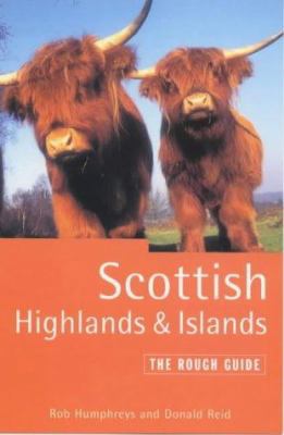 The Rough Guide to Scottish Highlands & Islands... 1858285119 Book Cover