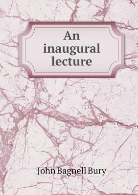 An inaugural lecture 5518886241 Book Cover