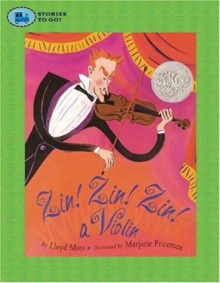 Zin! Zin! Zin! A Violin (Stories to Go!) 1416908382 Book Cover