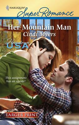 Her Mountain Man [Large Print] 0373783884 Book Cover