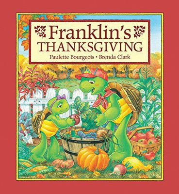 Franklin's Thanksgiving 1550747983 Book Cover