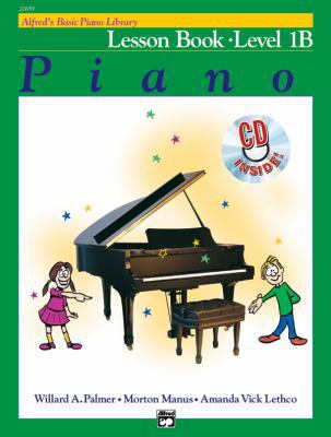 Alfred's Basic Piano Library Lesson Book, Bk 1B... 0739027441 Book Cover
