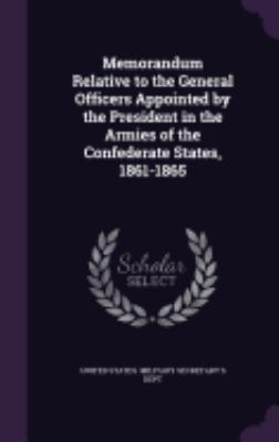 Memorandum Relative to the General Officers App... 135953055X Book Cover