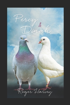 Percy and Dinah B09V1DC8WX Book Cover