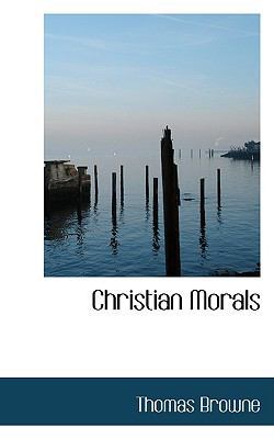 Christian Morals 0554437139 Book Cover