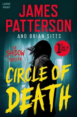 Circle of Death: A Shadow Thriller [Large Print] 1538743248 Book Cover