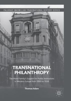 Transnational Philanthropy: The Mond Family's S... 3319804960 Book Cover