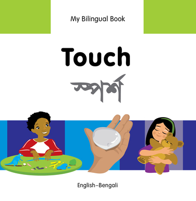 Touch: English-Bengali [Bengali] 1840598379 Book Cover