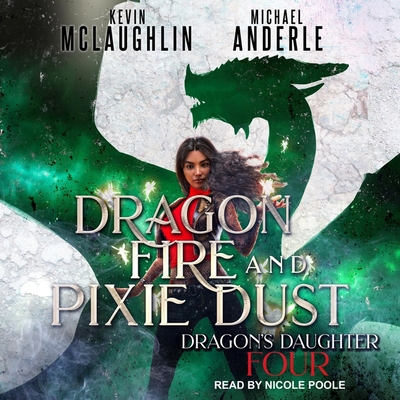Dragon Fire and Pixie Dust B0B47QDQDP Book Cover