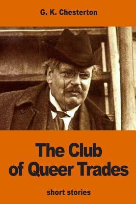 The Club of Queer Trades 1540662942 Book Cover